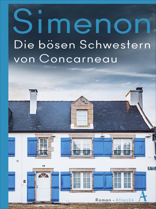 Title details for Die bösen Schwestern von Concarneau by Georges Simenon - Available
